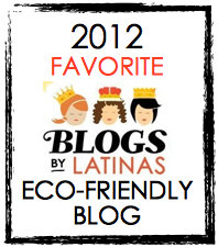 2012 Favorite Blogs By Latinas Eco-Friendly Blog.