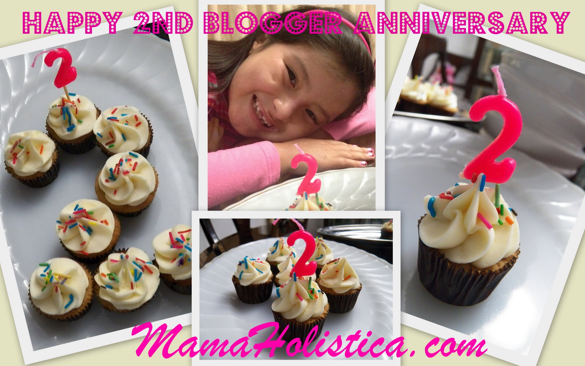 Happy 2nd Blogger Anniversary Mamá Holística #MamisHolisticas 